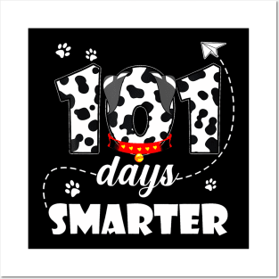 101 Days Smarter Dog Happy 101 Days School Student Teacher Posters and Art